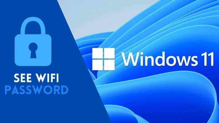 How To See Wi-Fi Passwords In Windows 11