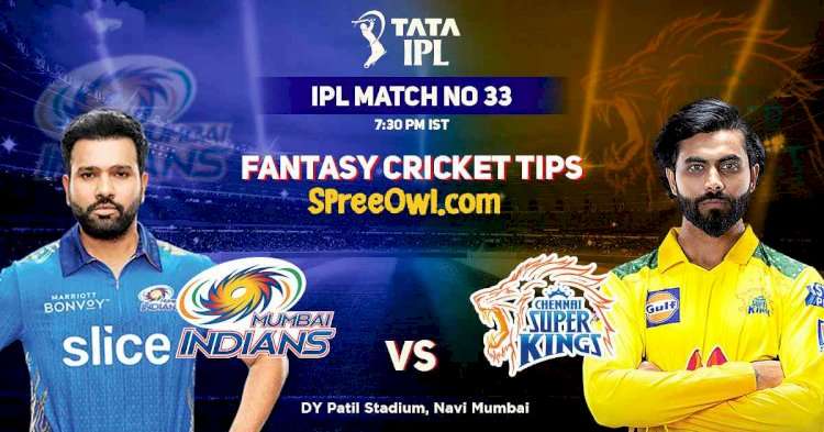 Mumbai Indians vs Chennai Super Kings Dream11 Prediction, Fantasy Cricket Tips, Dream11 Team, Playing XI, Pitch Report – Tata IPL 2022