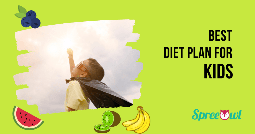 Diet Plan For Kids