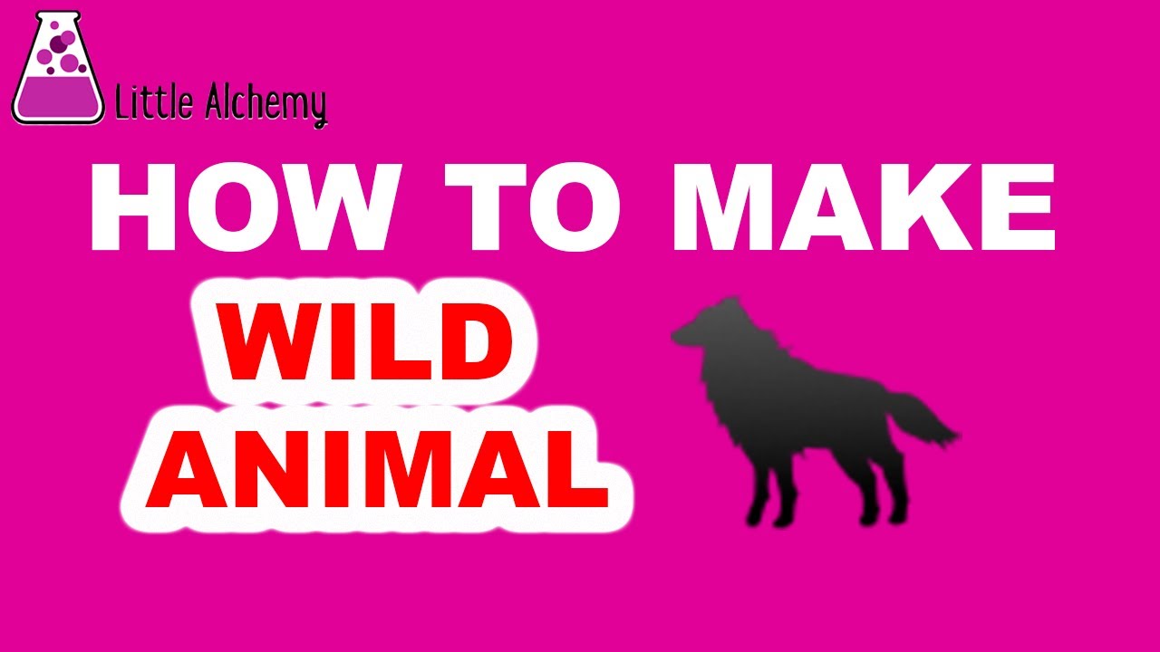Make A Wild Animal In Little Alchemy! Read Step By Step Process Here